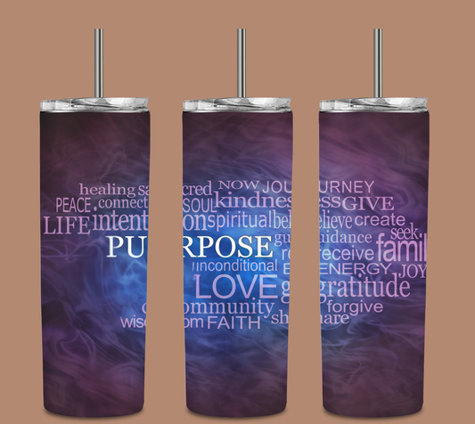 Purpose Tumbler